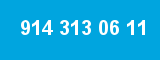 914 313 06 11